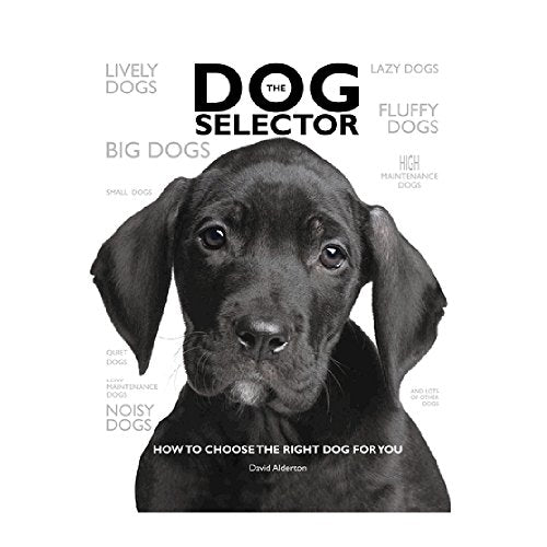 Barrons BK6365 The Dog Selector Book Of Dog Breeding